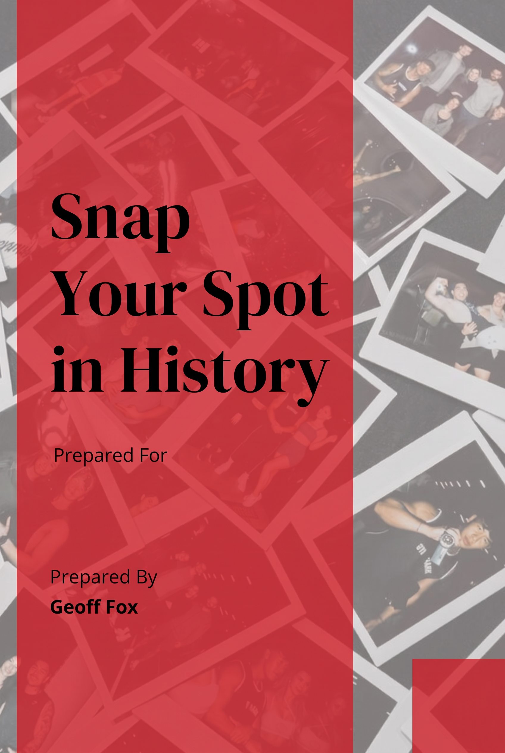 Activation pitch title page with a bold serif headline over a red panel and a collage of instant-photo prints